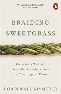 Indigenous Wisdom, Scientific Knowledge and the Teachings of Plants
