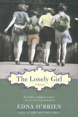 The Lonely Girl Edna OBrien